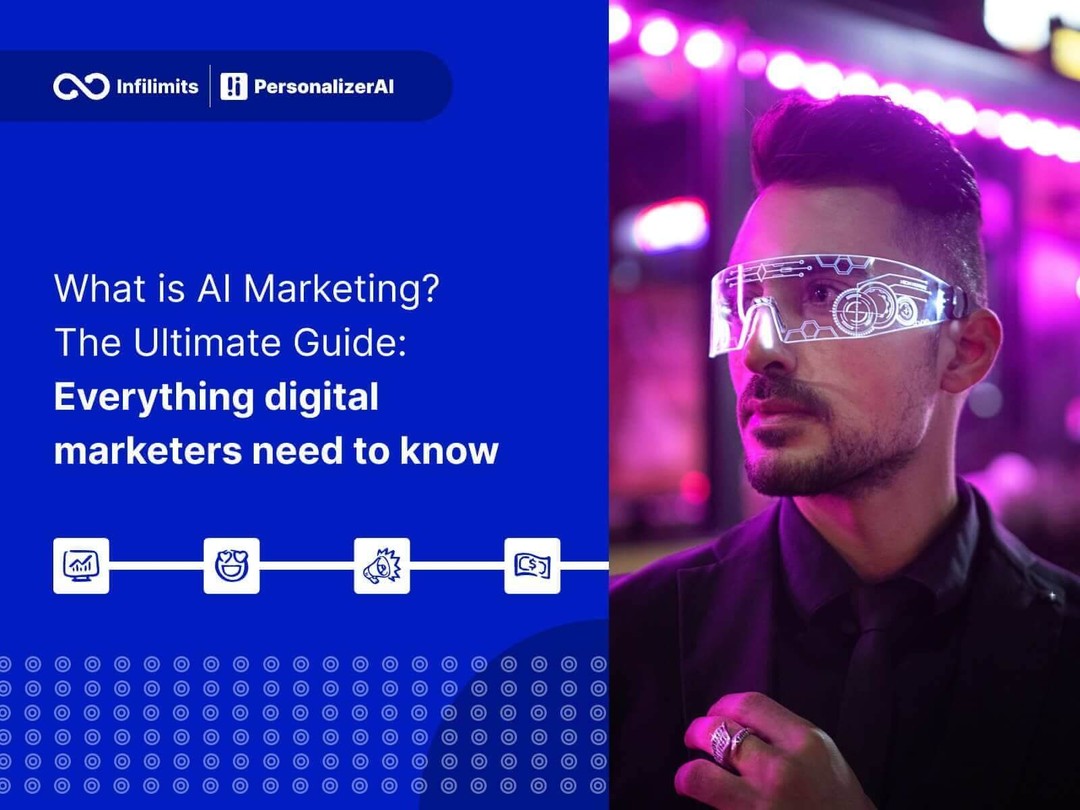 What is AI Marketing? The Ultimate Guide